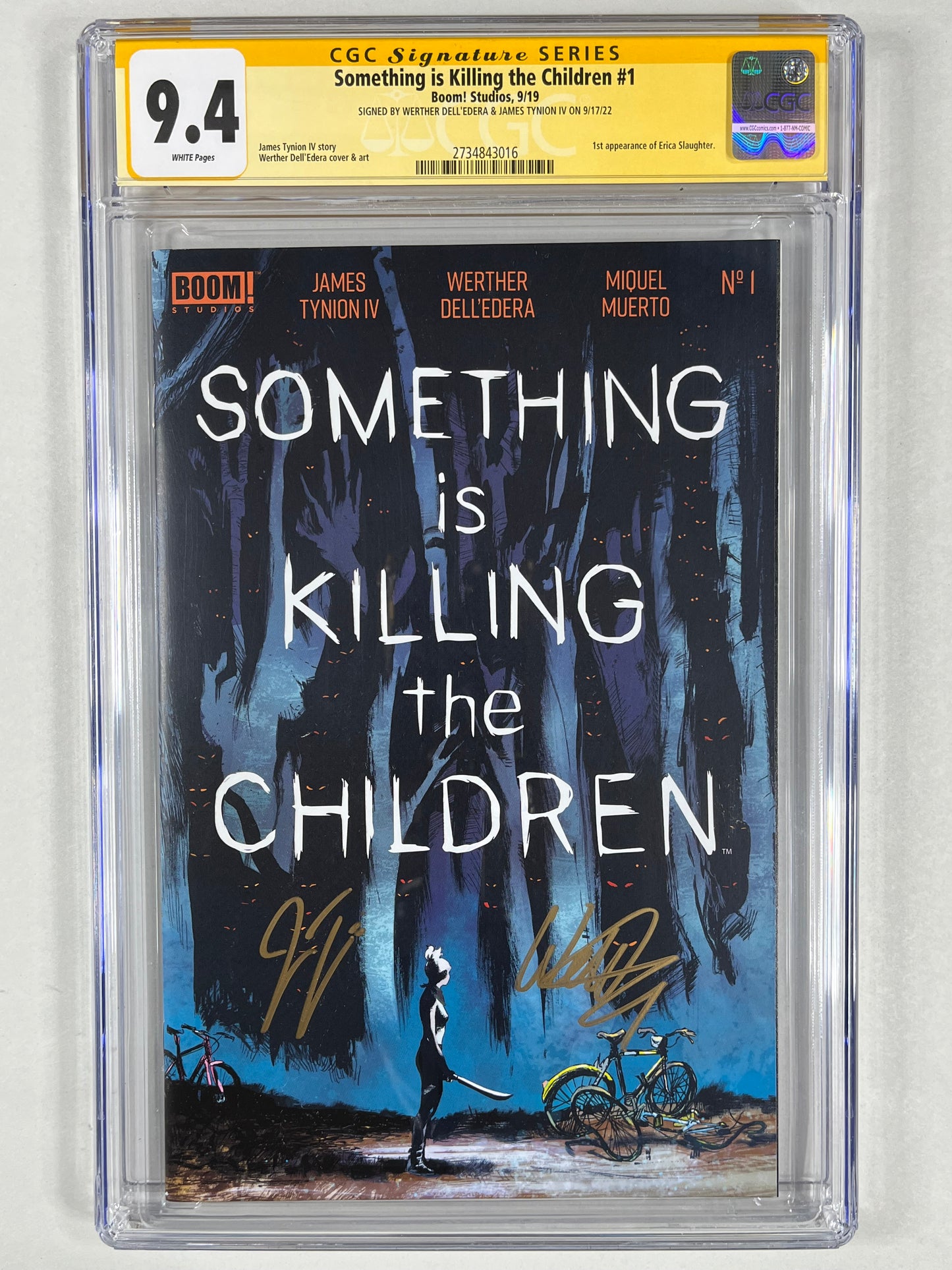 SOMETHING IS KILLING THE CHILDREN #1 CGC SS 9.4 - 2019 - 1ST PRINT - SIGNED BY WERTHER DELL'EDERA & JAMES TYNION IV