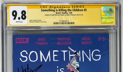 SOMETHING IS KILLING THE CHILDREN #5 CGC SS 9.8 - 2020 - LOW PRINT - SIGNED BY WERTHER DELL'EDERA & JAMES TYNION IV