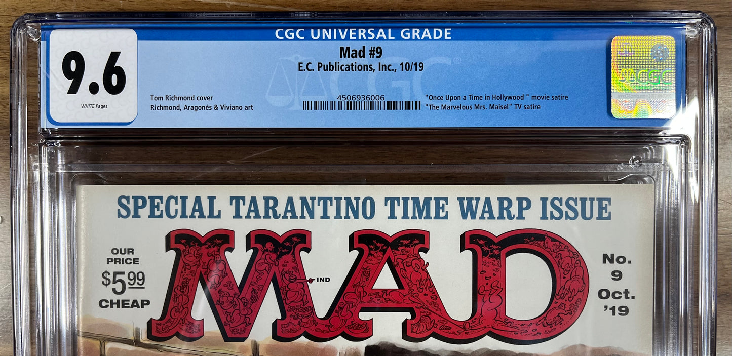 MAD #9 CGC 9.6 - 2019 - LAST NEWSSTAND ISSUE - ONCE UPON A TIME IN HOLLYWOOD COVER AND MOVIE SATIRE - QUENTIN TARANTINO - LOW POP - HIGH GRADE