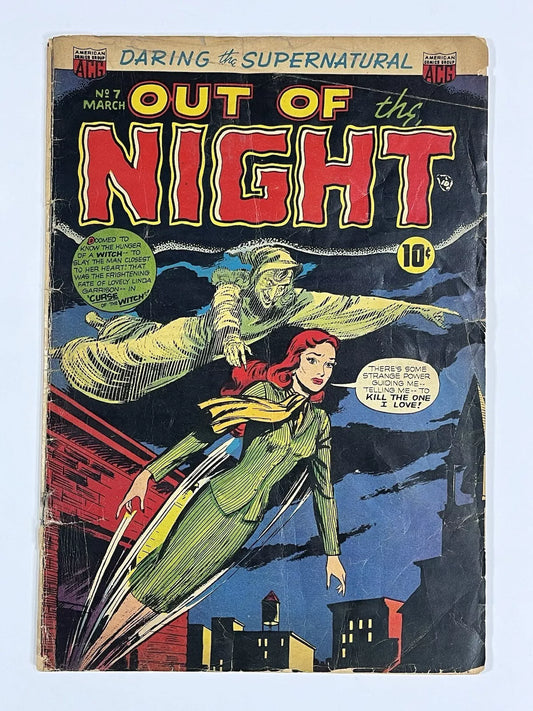 OUT OF THE NIGHT #7 - 1953 - GD- - KEN BALD COVER - GOLDEN AGE HORROR - PCH